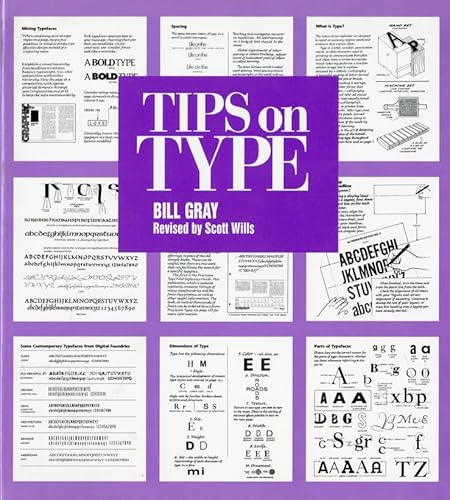 Tips on Type (9780393730067) by Gray, Bill; Wills, Scott