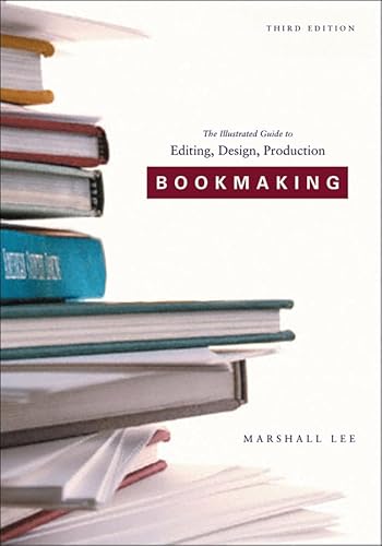 9780393730180: Bookmaking: Editing, Design, Production