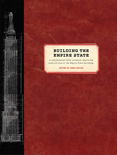 9780393730302: Building the Empire State (Norton Book for Architects and Designers (Hardcover))