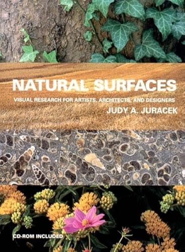 Beispielbild fr Natural Surfaces: Visual Research for Artists, Architects, and Designers (Surfaces Series) zum Verkauf von Open Books West Loop