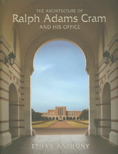 9780393731040: The Architecture of Ralph Adams Cram and His Office