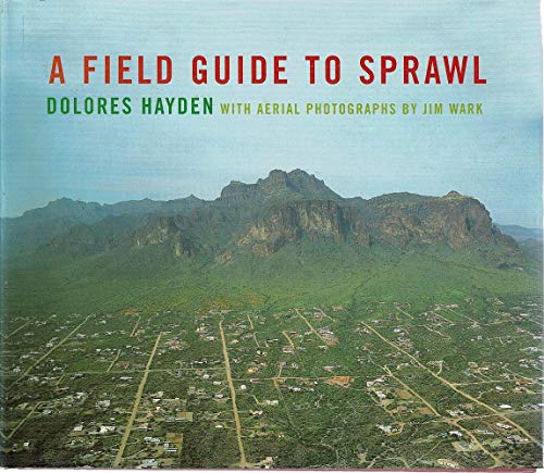 Beispielbild fr A Field Guide to Sprawl zum Verkauf von Better World Books