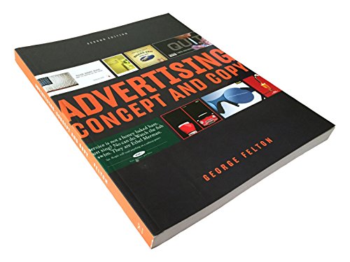 9780393731590: Advertising – Concepts and Copy 2e: Concept and Copy
