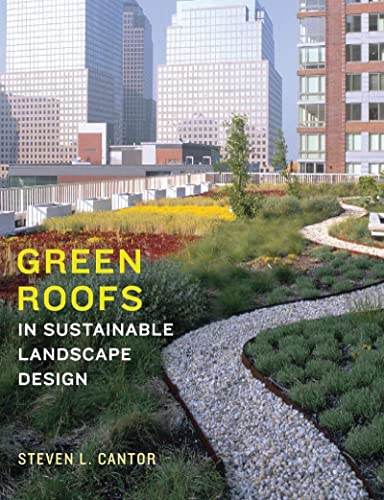 Stock image for Green Roofs in Sustainable Landscape Design for sale by BooksRun