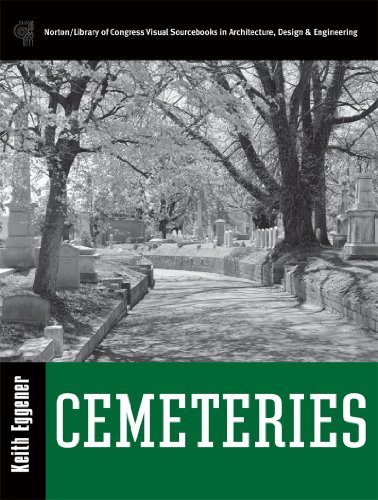 9780393731699: Cemeteries (Library of Congress Visual Sourcebooks)