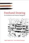 Stock image for Freehand Drawing For Architects and Interior Designers for sale by Ergodebooks