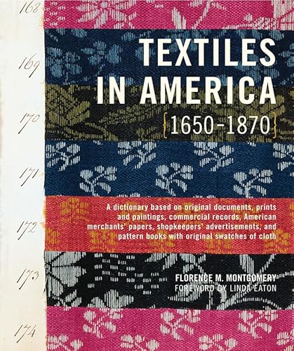 Stock image for Textiles in America, 1650-1870 for sale by GF Books, Inc.