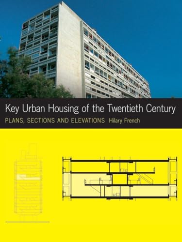 Stock image for Key Urban Housing of the Twentieth Century: Plans, Sections and Elevations (Key Architecture Series) for sale by HPB-Blue