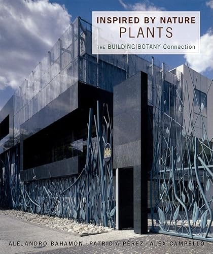 Stock image for Inspired by Nature: Plants: The Building/Botany Connection for sale by Open Books