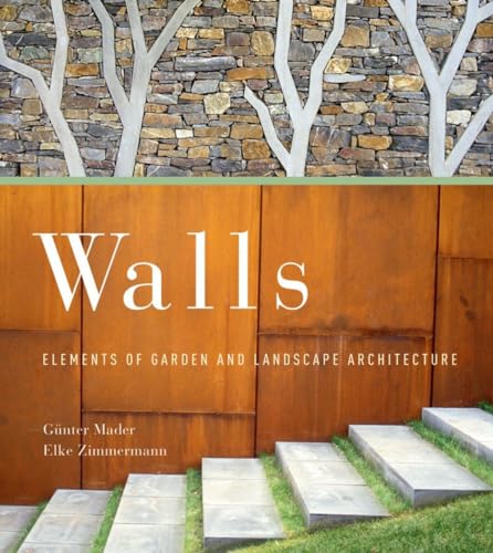 9780393732948: Walls: Elements of Garden and Landscape Architecture