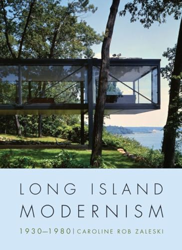 9780393733150: Long Island Modernism: 1930-1980