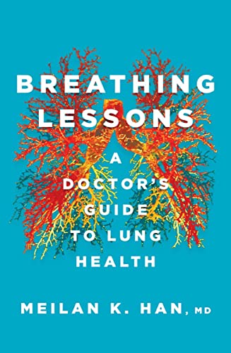 Beispielbild fr Breathing Lessons: A Doctor's Guide to Lung Health zum Verkauf von BooksRun