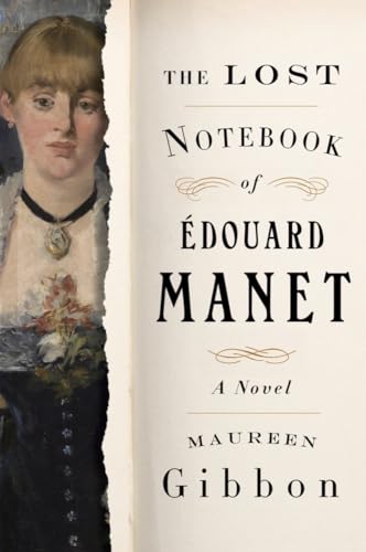 9780393867152: The Lost Notebook of Edouard Manet