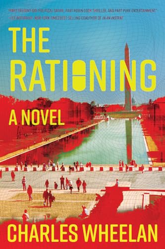 Beispielbild fr The Rationing: A Novel zum Verkauf von HPB Inc.