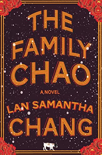 Beispielbild fr The Family Chao: A Novel zum Verkauf von SecondSale