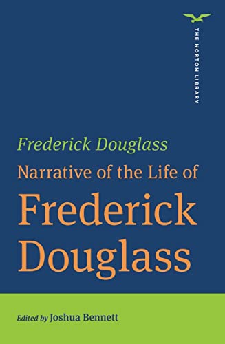 9780393870817: Narrative of the Life of Frederick Douglass (The Norton Library)