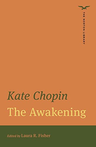 Imagen de archivo de The Awakening (The Norton Library) a la venta por Campus Bookstore