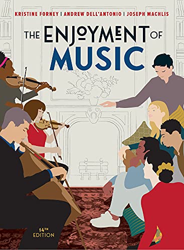 Beispielbild fr The Enjoyment of Music - Standalone Book zum Verkauf von Best Value for You