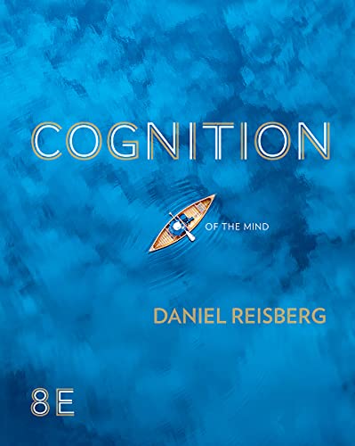 Beispielbild fr Cognition: Exploring the Science of the Mind zum Verkauf von BooksRun