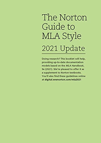 Beispielbild fr The Norton Guide to MLA Style - 2021 Update zum Verkauf von SecondSale