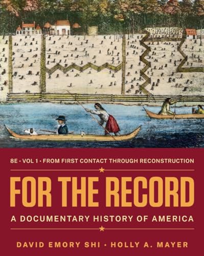 Stock image for For the Record: A Documentary History of America (Volume 1) for sale by BooksRun