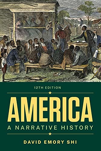 9780393878264: America: A Narrative History
