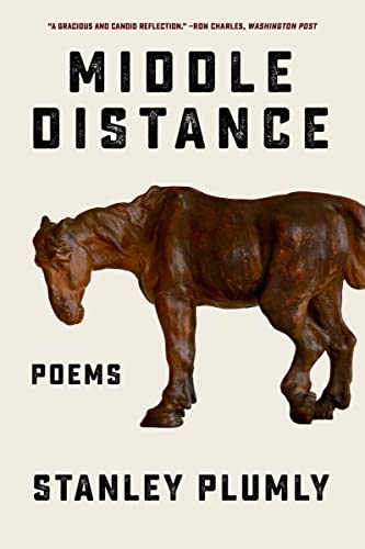 Imagen de archivo de Middle Distance: Poems a la venta por ThriftBooks-Atlanta