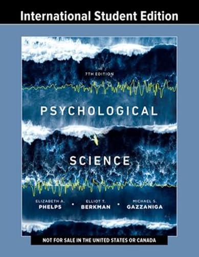 Stock image for Psychological Science - 7th edition for sale by Ria Christie Collections