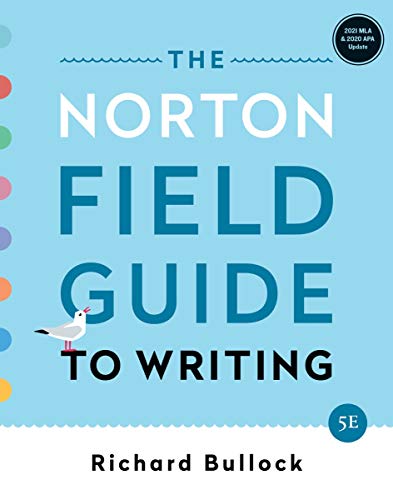 Imagen de archivo de The Norton Field Guide to Writing: MLA 2021 and APA 2020 Update Edition a la venta por BooksRun