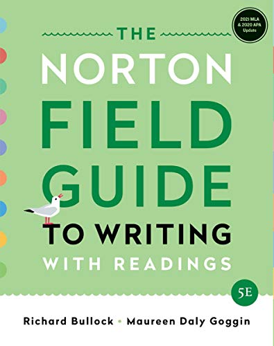 Stock image for The Norton Field Guide to Writing: with Readings, MLA 2021 and APA 2020 Update Edition for sale by Indiana Book Company