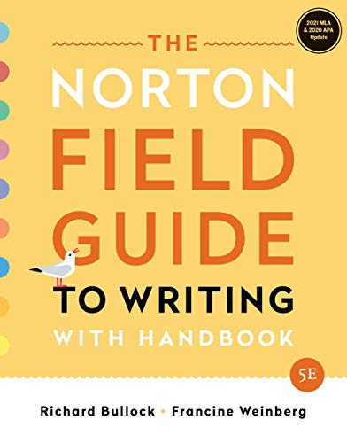 Beispielbild fr The Norton Field Guide to Writing: with Handbook, MLA 2021 and APA 2020 Update Edition zum Verkauf von BooksRun