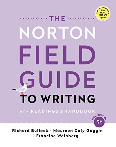 9780393885750: The Norton Field Guide to Writing: With Readings and Handbook, MLA 2021 and APA 2020, High School Edition