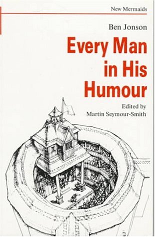 Stock image for Every Man in His Humour (New Mermaid Series) for sale by HPB Inc.
