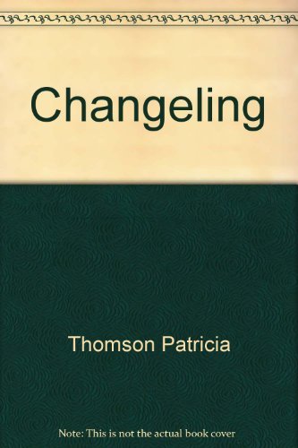 Stock image for The Changeling for sale by Karl Eynon Books Ltd