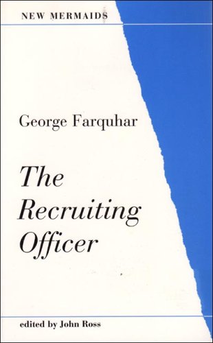 Beispielbild fr The Recruiting Officer, Second Edition (New Mermaids) zum Verkauf von BookHolders