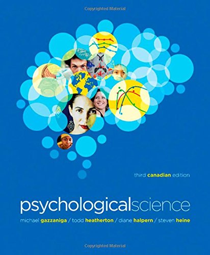Imagen de archivo de Psychological Science (Third Canadian Edition) a la venta por Housing Works Online Bookstore
