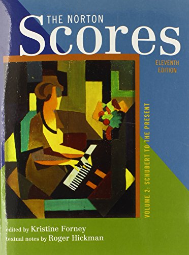 Imagen de archivo de The Norton Scores: A Study Anthology a la venta por ThriftBooks-Atlanta