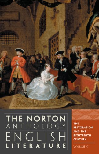 Beispielbild fr The Norton Anthology of English Literature, Volume C : The Restoration and the Eighteenth Century zum Verkauf von Better World Books