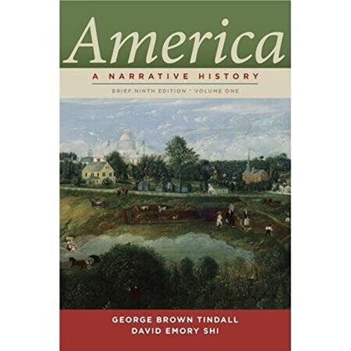 Imagen de archivo de America: A Narrative History (Brief Ninth Edition) (Vol. 1) a la venta por SecondSale