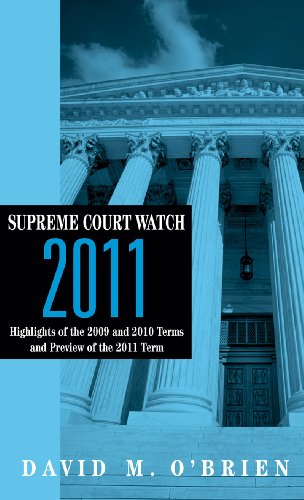 Stock image for Supreme Court Watch 2011: Highlights of the 2009 and 2010 Terms and Preview of the 2011 Term for sale by Hippo Books