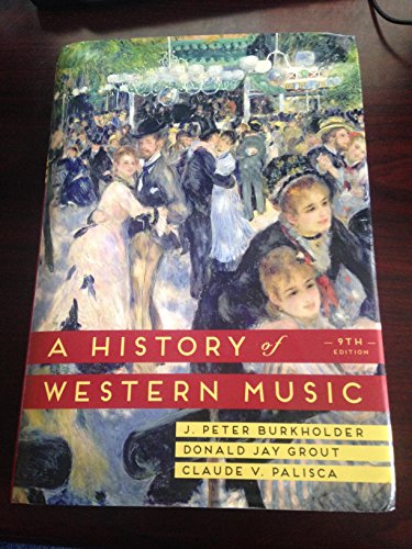 Beispielbild fr A History of Western Music zum Verkauf von Gulf Coast Books