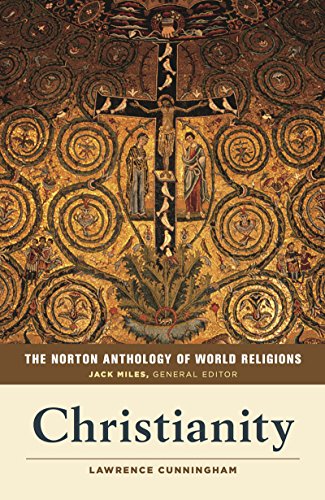 Stock image for The Norton Anthology of World Religions: Christianity for sale by Textbooks_Source
