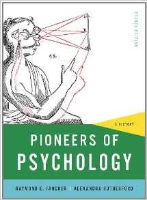 Stock image for Pioneers of Psychology, by Fancher, 4th Edition for sale by Better World Books