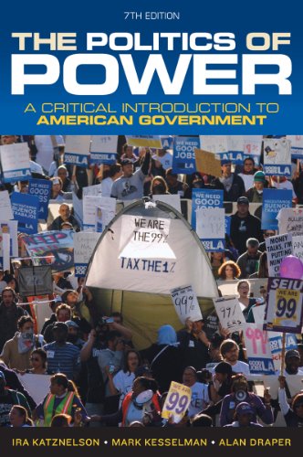 Stock image for The Politics of Power: A Critical Introduction to American Government for sale by BooksRun