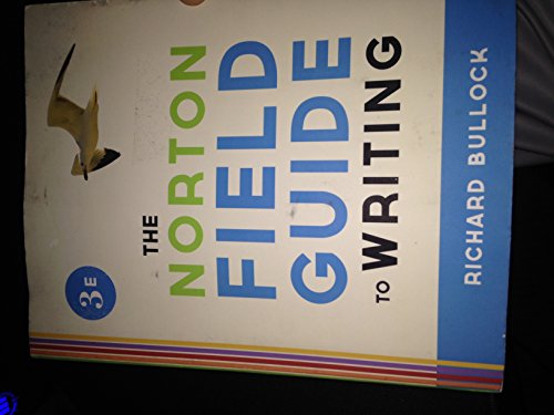 Beispielbild fr Norton Field Guide to Writing zum Verkauf von Better World Books