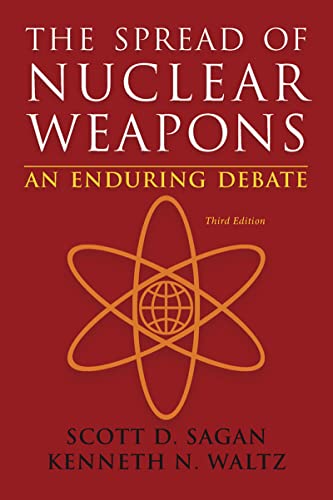 9780393920109: The Spread of Nuclear Weapons – An Enduring Debate 3e