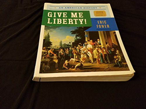 9780393920277: Give Me Liberty! – An American History 4e: 1