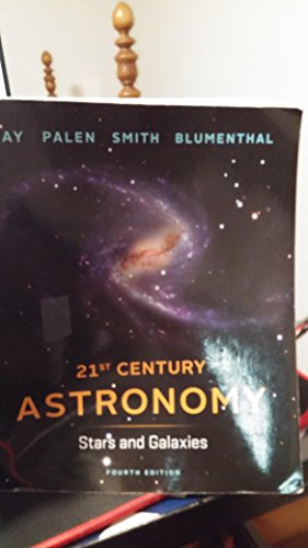 Beispielbild fr 21st Century Astronomy : Stars and Galaxies zum Verkauf von Better World Books