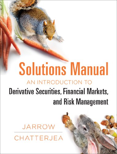 Stock image for Solutions Manual: for: An Introduction to Derivative Securities, Financial Markets, and Risk Management for sale by HPB-Red