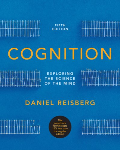 Stock image for Cognition: Exploring the Science of the Mind for sale by Ergodebooks